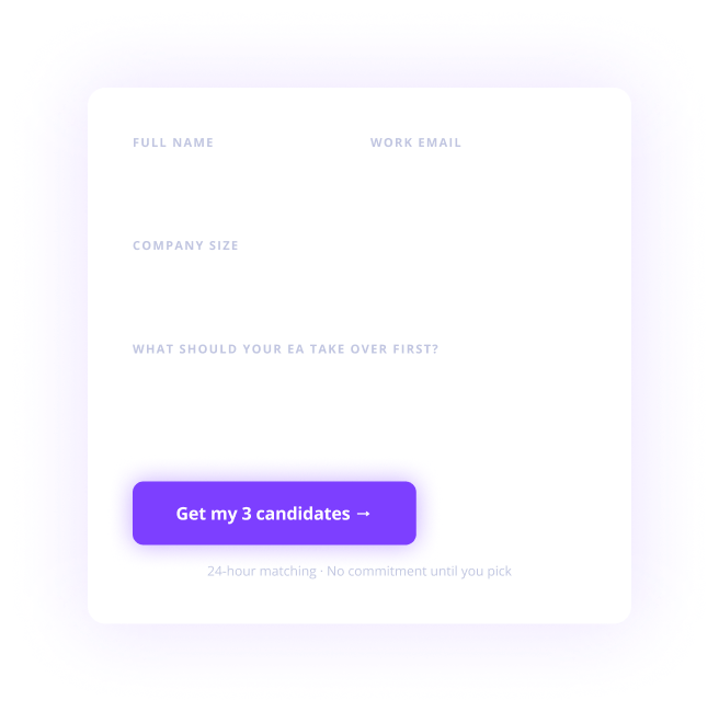 Get matched with three vetted virtual executive assistant candidates